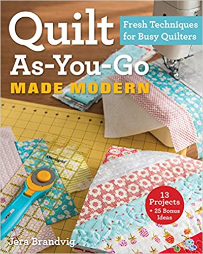 Book Review – Quilts As You Go Made Modern